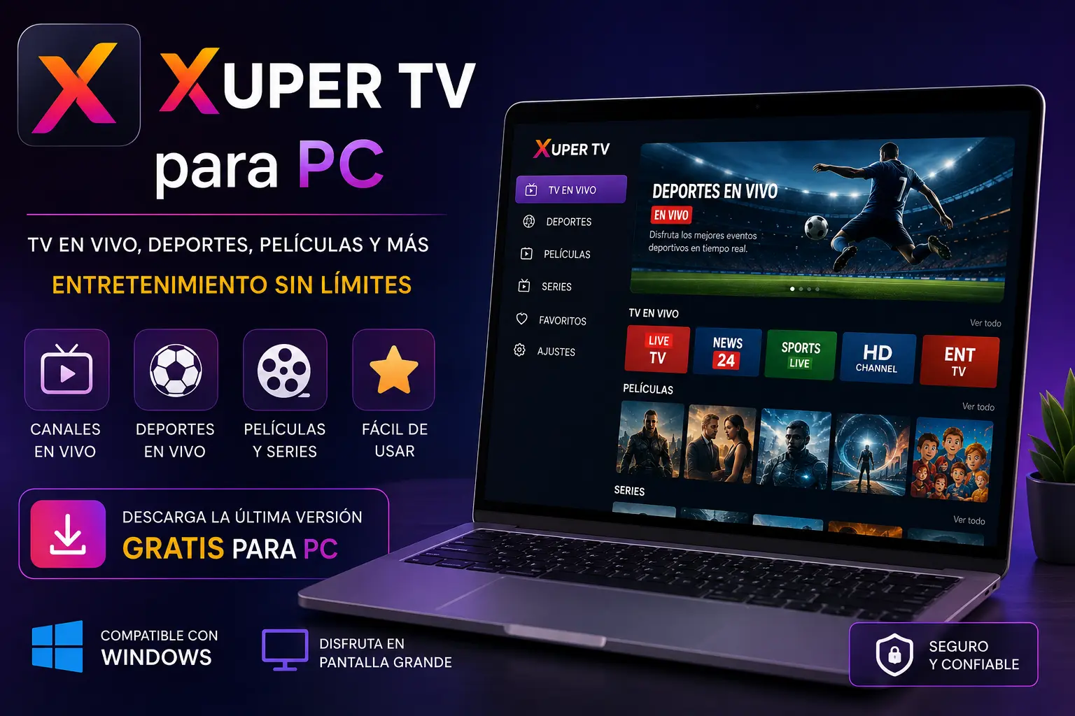 Xuper TV para PC - Descarga la última V7.2.4 Gratis 1 Xuper TV para PC
